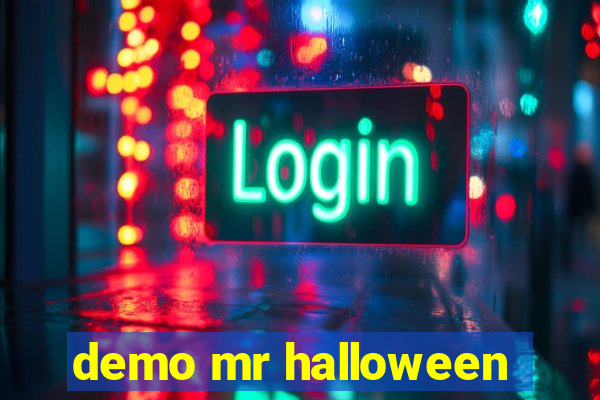 demo mr halloween